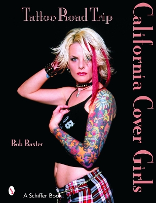 Book cover for Tattoo Road Trip: California Cover Girls