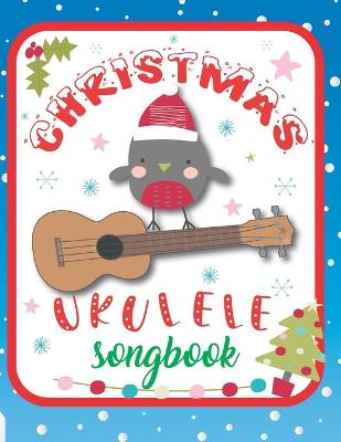 Book cover for Ukulele Christmas Songbook