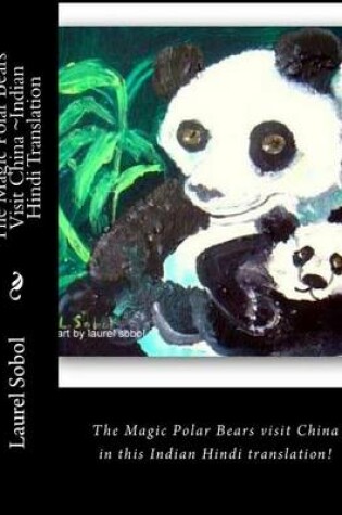 Cover of The Magic Polar Bears Visit China Indian Hindi Translation