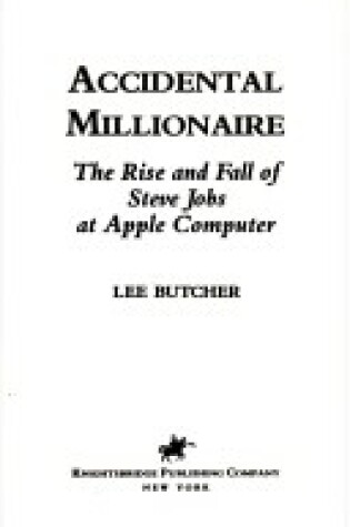 Cover of Accidental Millionaire
