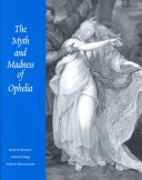 Book cover for The Myth and Madness of Ophelia