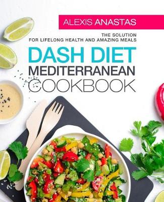 Cover of Dash Diet Mediterranean Cookbook