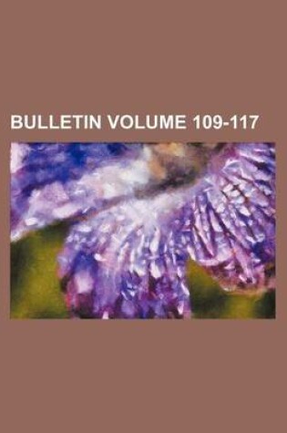 Cover of Bulletin Volume 109-117