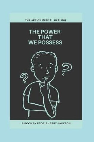 Cover of The Power That We Possess