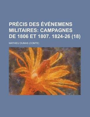 Book cover for Precis Des Evenemens Militaires (18)