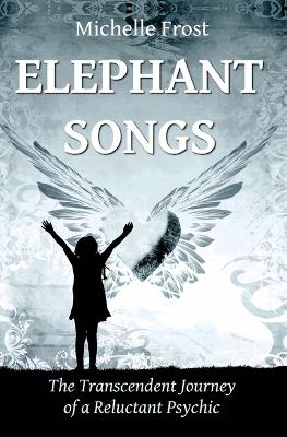 Book cover for Elephant Songs