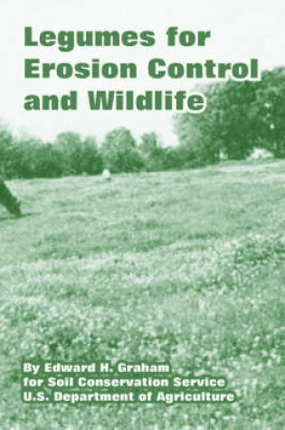 Cover of Legumes for Erosion Control and Wildlife