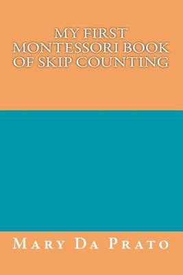 Book cover for My First Montessori Book of Skip Counting