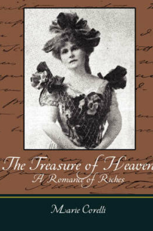 Cover of The Treasure of Heaven a Romance of Riches