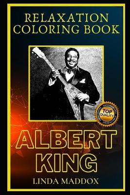 Book cover for Albert King Relaxation Coloring Book