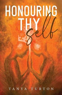 Book cover for Honouring Thy Self