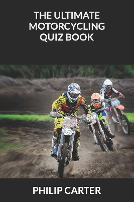 Book cover for The Ultimate Motorcycling Quiz Book