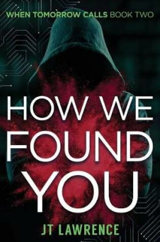 Cover of How We Found You
