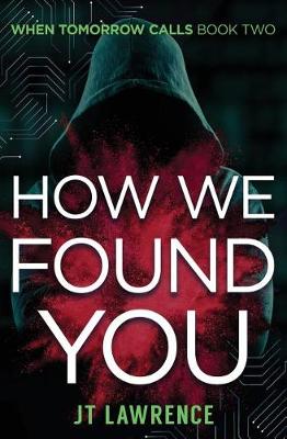 Book cover for How We Found You