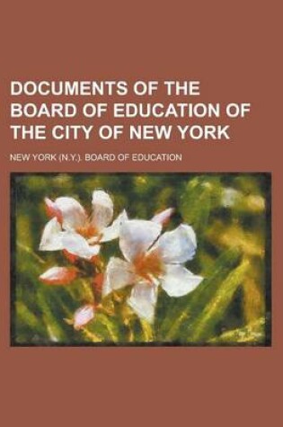 Cover of Documents of the Board of Education of the City of New York