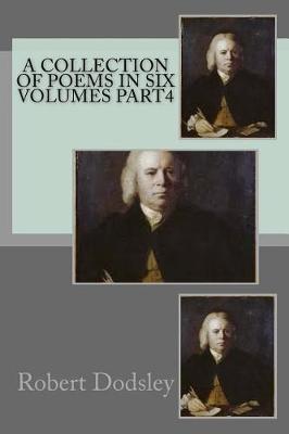 Book cover for A collection of poems in six volumes part4