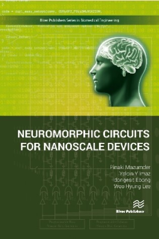 Cover of Neuromorphic Circuits for Nanoscale Devices