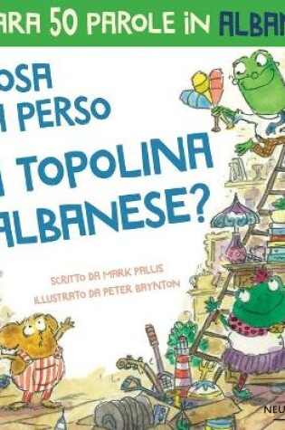 Cover of Cosa ha perso la topolina albanese