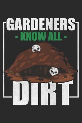 Book cover for Gardeners Know All Dirt