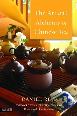 Book cover for The Art and Alchemy of Chinese Tea