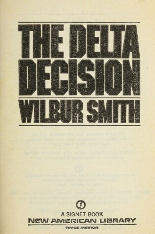 Cover of Smith Wilbur : Delta Decision