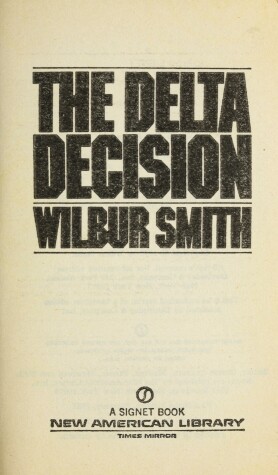 Cover of Smith Wilbur : Delta Decision