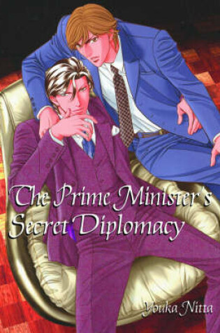 Cover of The Prime Minister's Secret Diplomacy (yaoi)