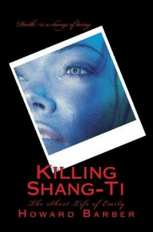 Cover of Killing Shang-Ti