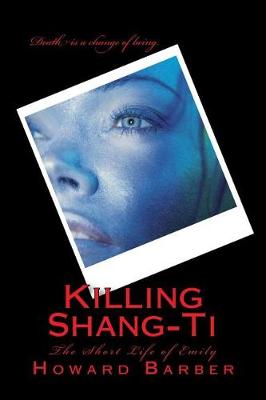Book cover for Killing Shang-Ti