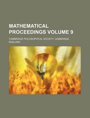 Book cover for Mathematical Proceedings Volume 9