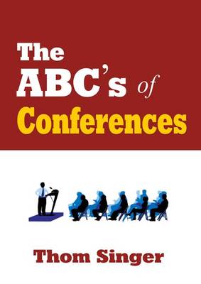 Book cover for The ABC's of Conferences