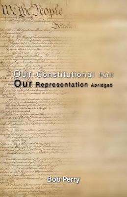 Book cover for Our Constitutional Peril