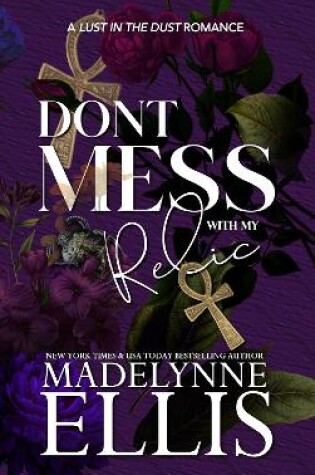 Cover of Don't Mess with my Relic