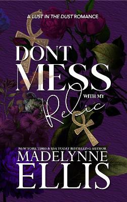 Book cover for Don't Mess with my Relic