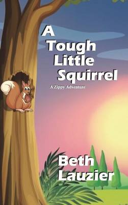 Book cover for A Tough Little Squirrel