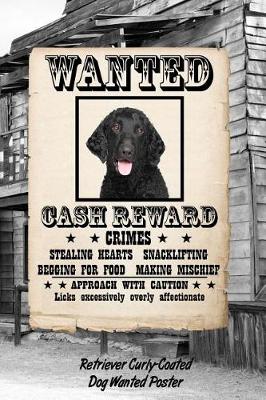 Book cover for Retriever Curly-Coated Dog Wanted Poster