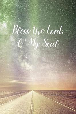 Book cover for Bless the Lord, O My Soul