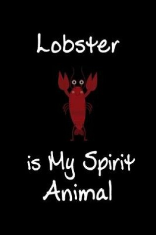 Cover of Lobster is My Spirit Animal