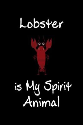 Book cover for Lobster is My Spirit Animal