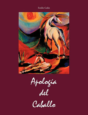 Book cover for Apologia del Caballo