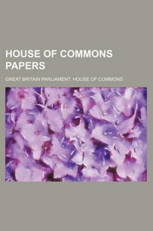Cover of House of Commons Papers