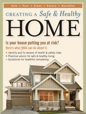 Book cover for Creating a Safe and Healthy Home