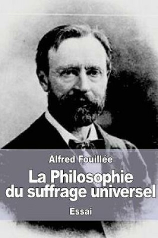 Cover of La Philosophie du suffrage universel