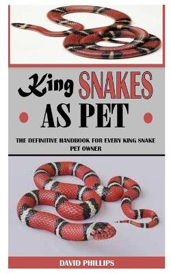 Book cover for King Snakes as Pet