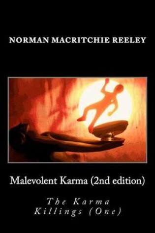 Cover of Malevolent Karma