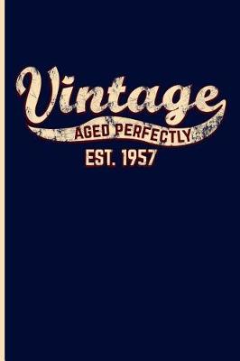 Book cover for Vintage Aged Perfectly Est. 1957