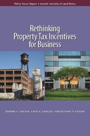 Cover of Rethinking Property Tax Incentives for Business