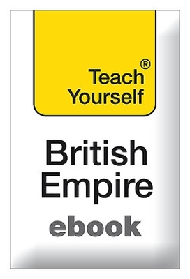 Book cover for Teach Yourself The British Empire