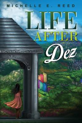 Book cover for Life After Dez