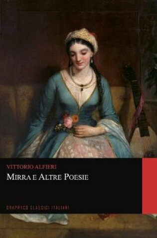 Cover of Mirra e Altre Poesie (Graphyco Classici Italiani)